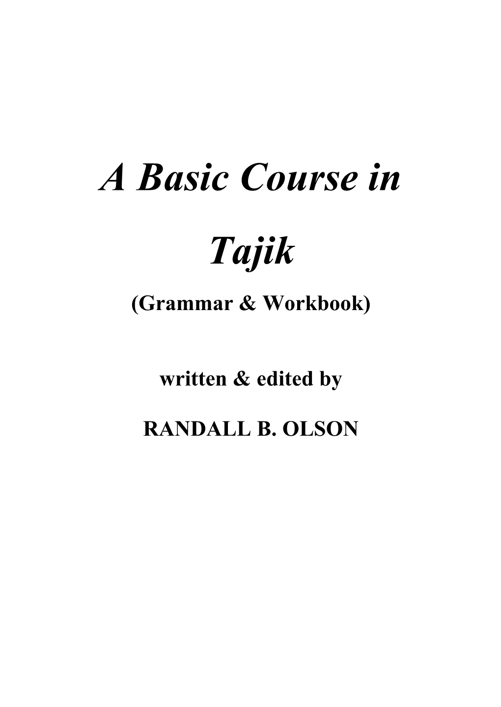 A Basic Course in Tajik – Randall Olson