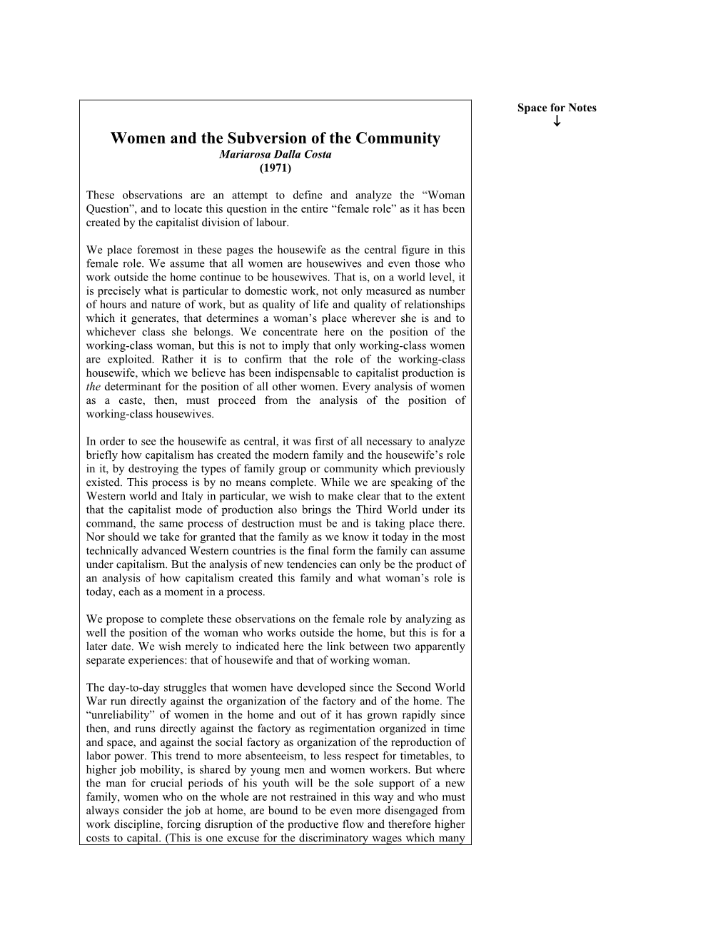 Women and the Subversion of the Community Mariarosa Dalla Costa (1971)