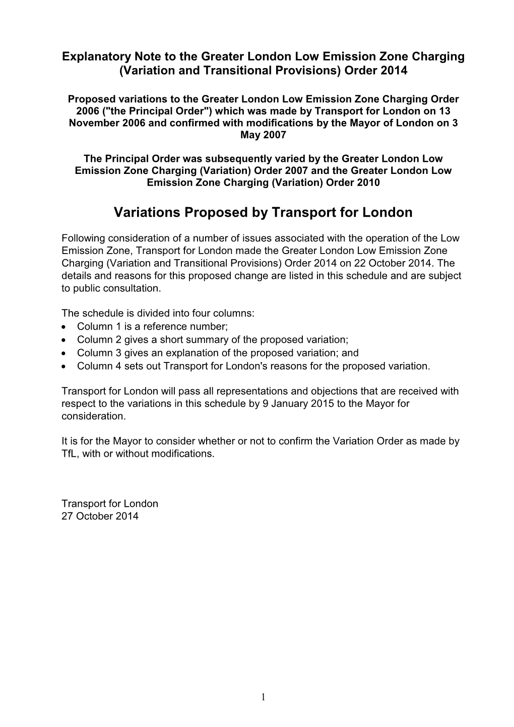Proposed Variations to the Greater London Low Emission Zone Charging Order