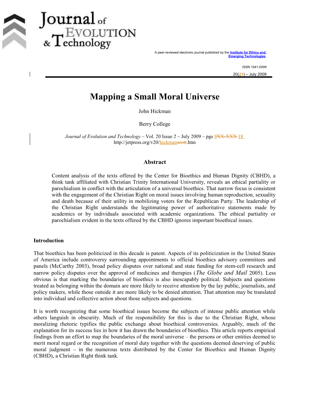 Mapping a Small Moral Universe