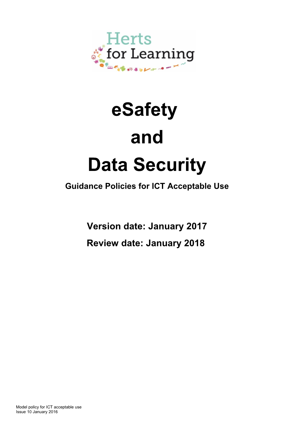 Esafety and Data Security Guidance Policies for ICT Acceptable Use