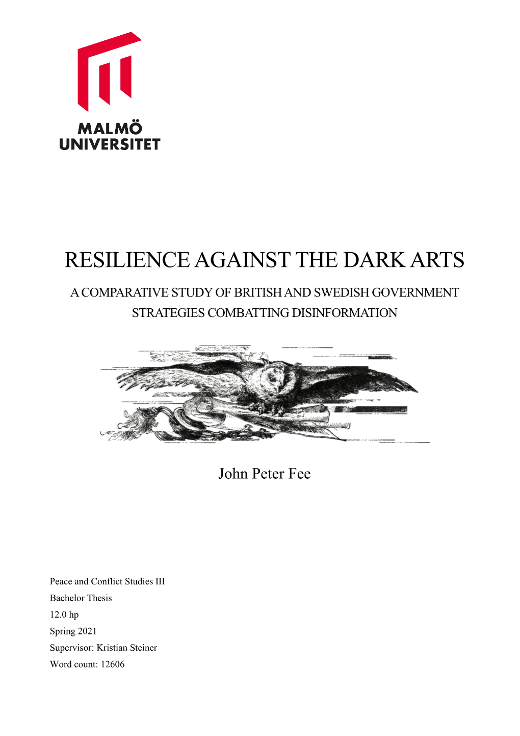 Resilience Against the Dark Arts