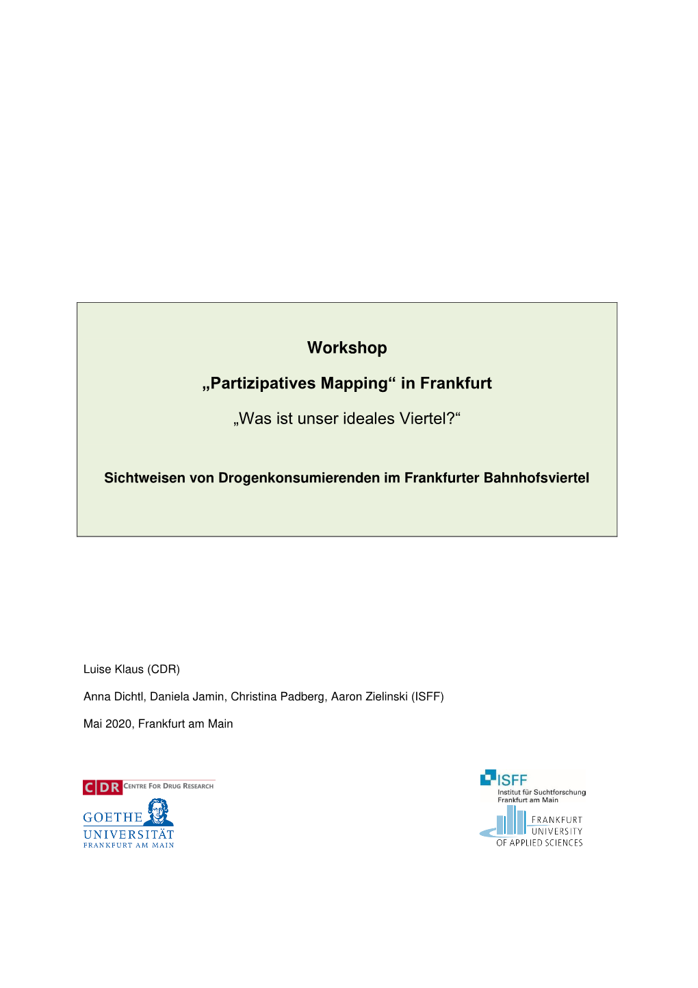 Workshop „Partizipatives Mapping“ in Frankfurt „Was Ist Unser Ideales