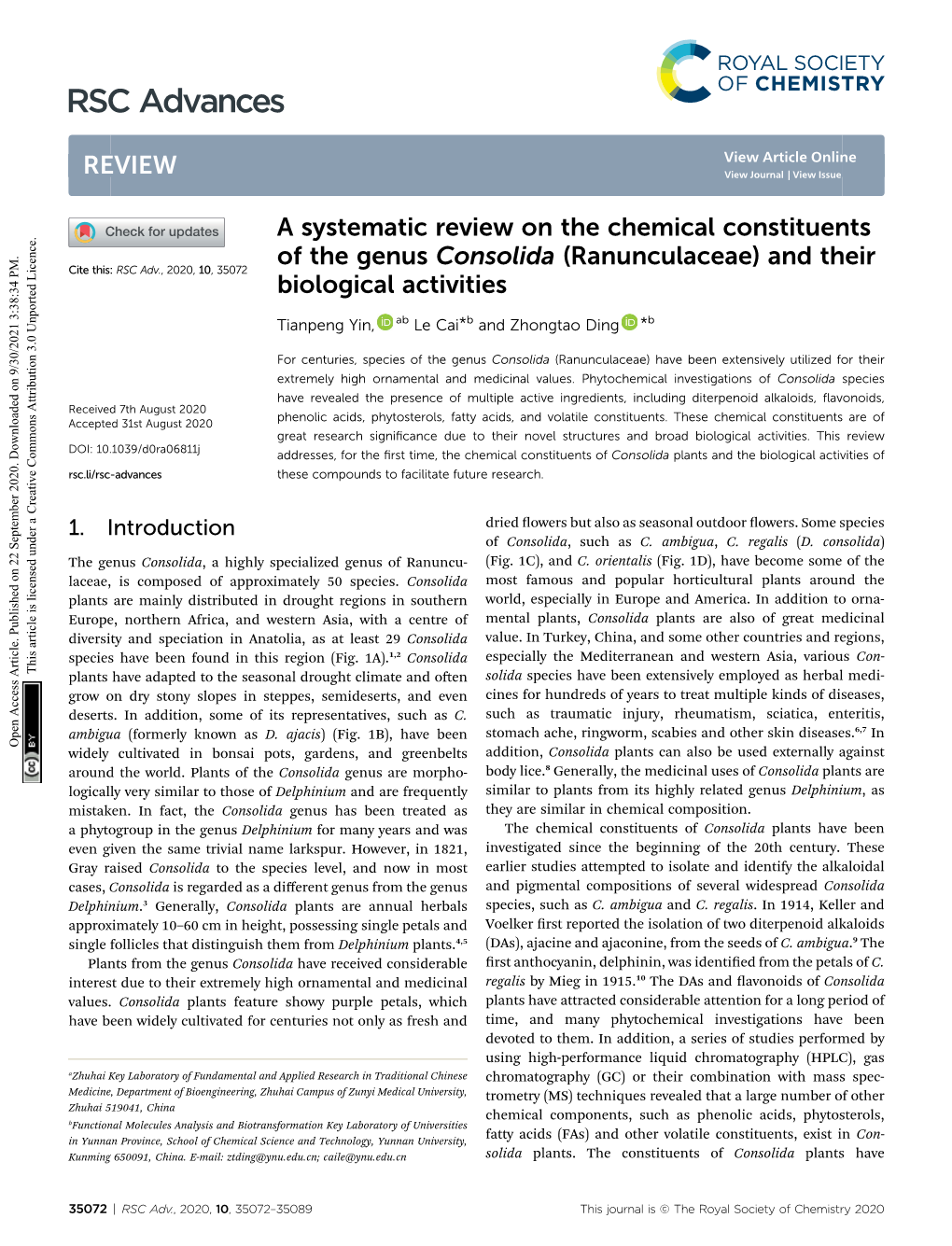 A Systematic Review on the Chemical Constituents of the Genus Consolida (Ranunculaceae) and Their Cite This: RSC Adv., 2020, 10,35072 Biological Activities