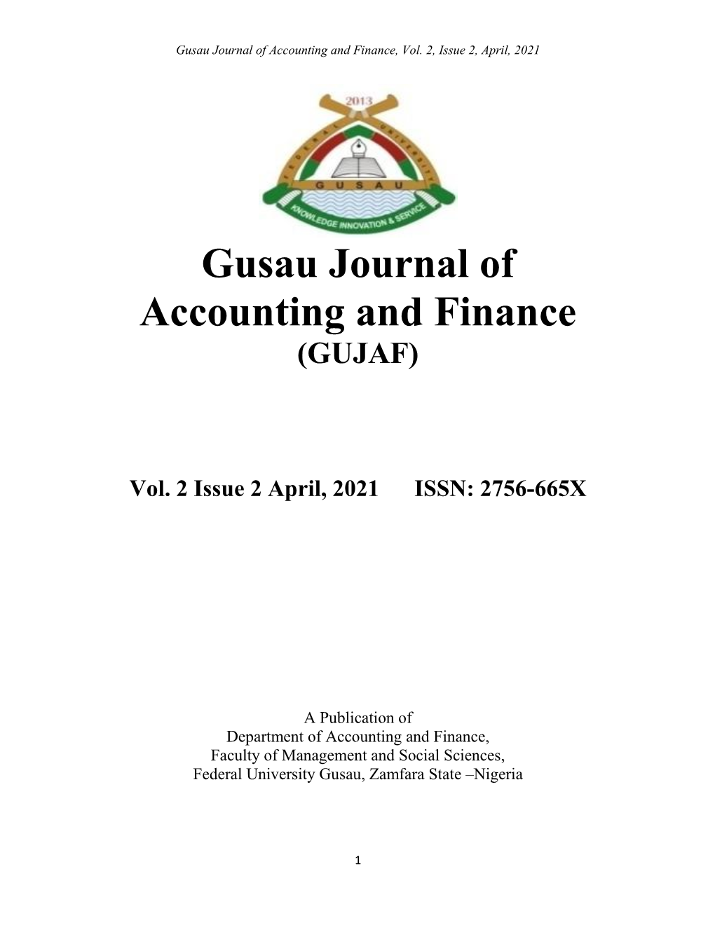 Gusau Journal of Accounting and Finance (GUJAF)