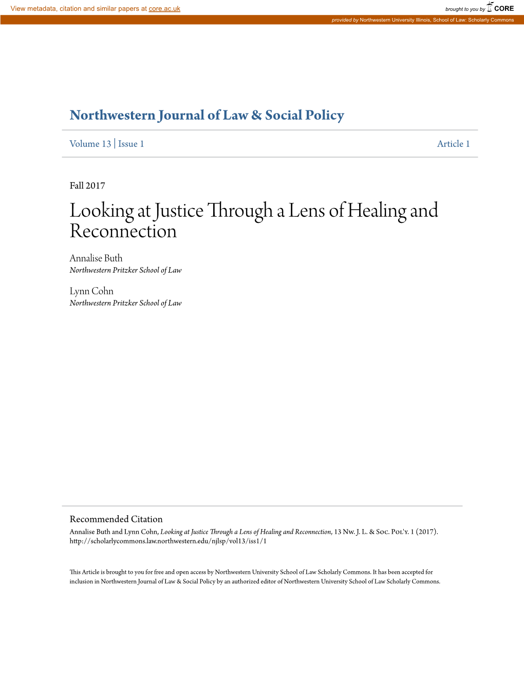 Looking at Justice Through a Lens of Healing and Reconnection Annalise Buth Northwestern Pritzker School of Law