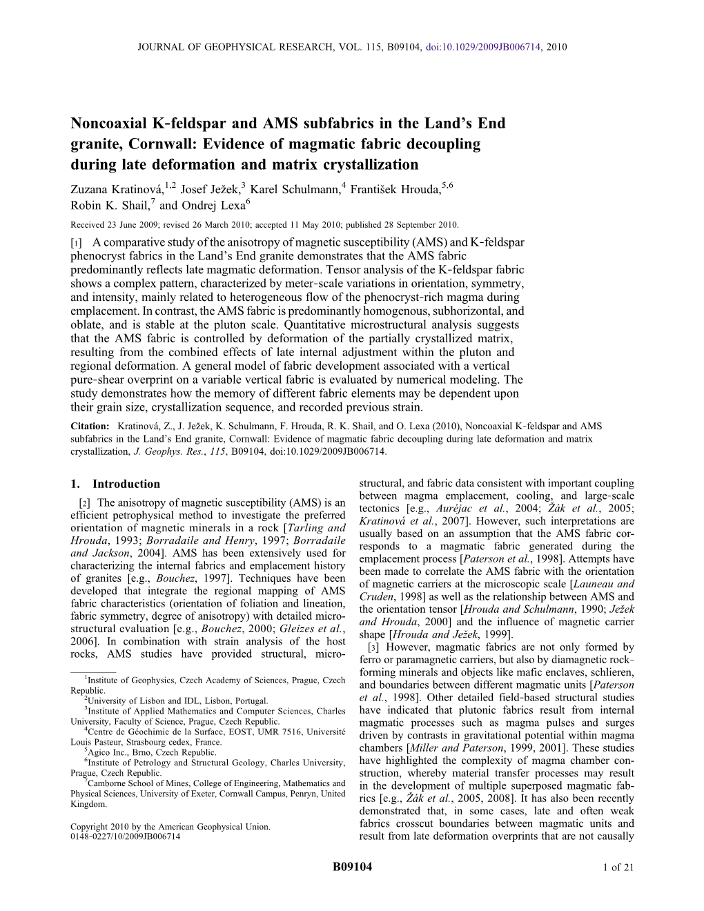 Noncoaxial K‐Feldspar and AMS Subfabrics in the Land's End Granite