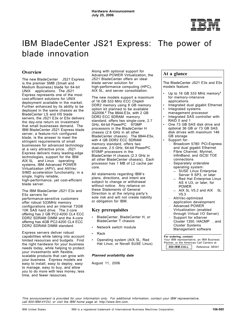 IBM Bladecenter JS21 Express: the Power of Blade Innovation