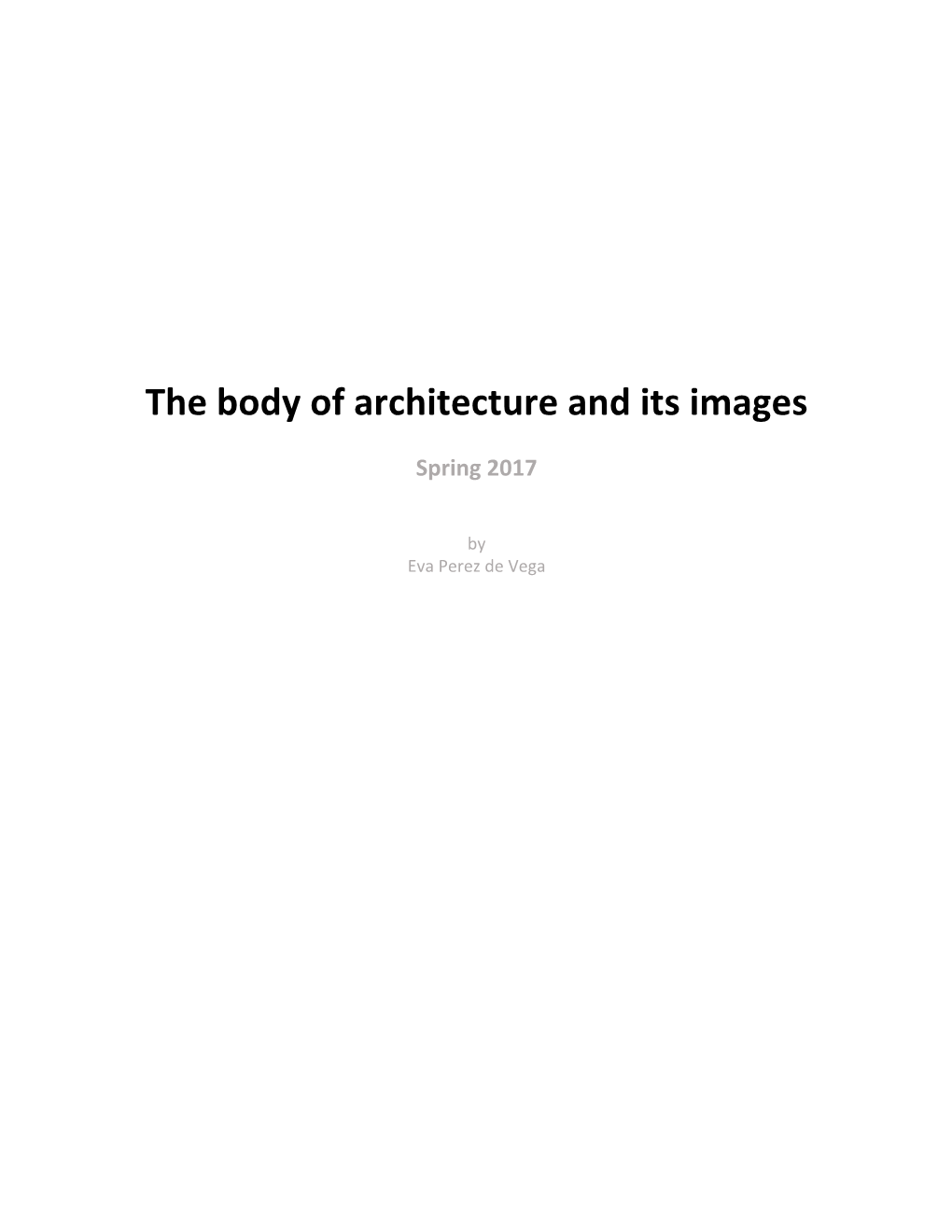 The Body of Architecture and Its Images