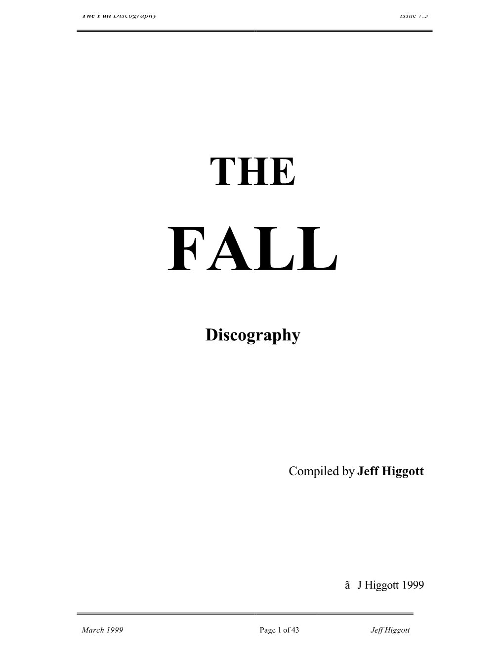 The Fall Discography Issue 7.3