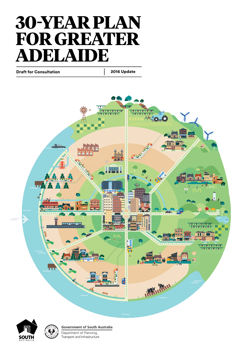 The 30-Year Plan for Greater Adelaide