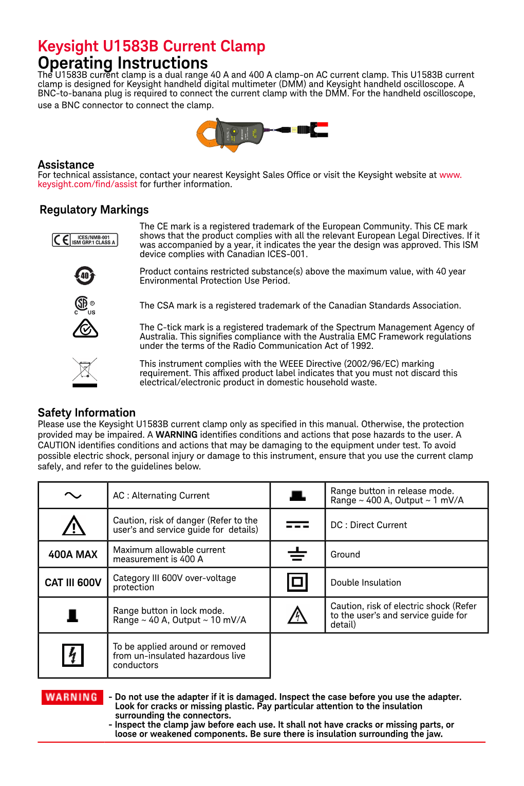 Operating Instructions the U1583B Current Clamp Is a Dual Range 40 a and 400 a Clamp-On AC Current Clamp