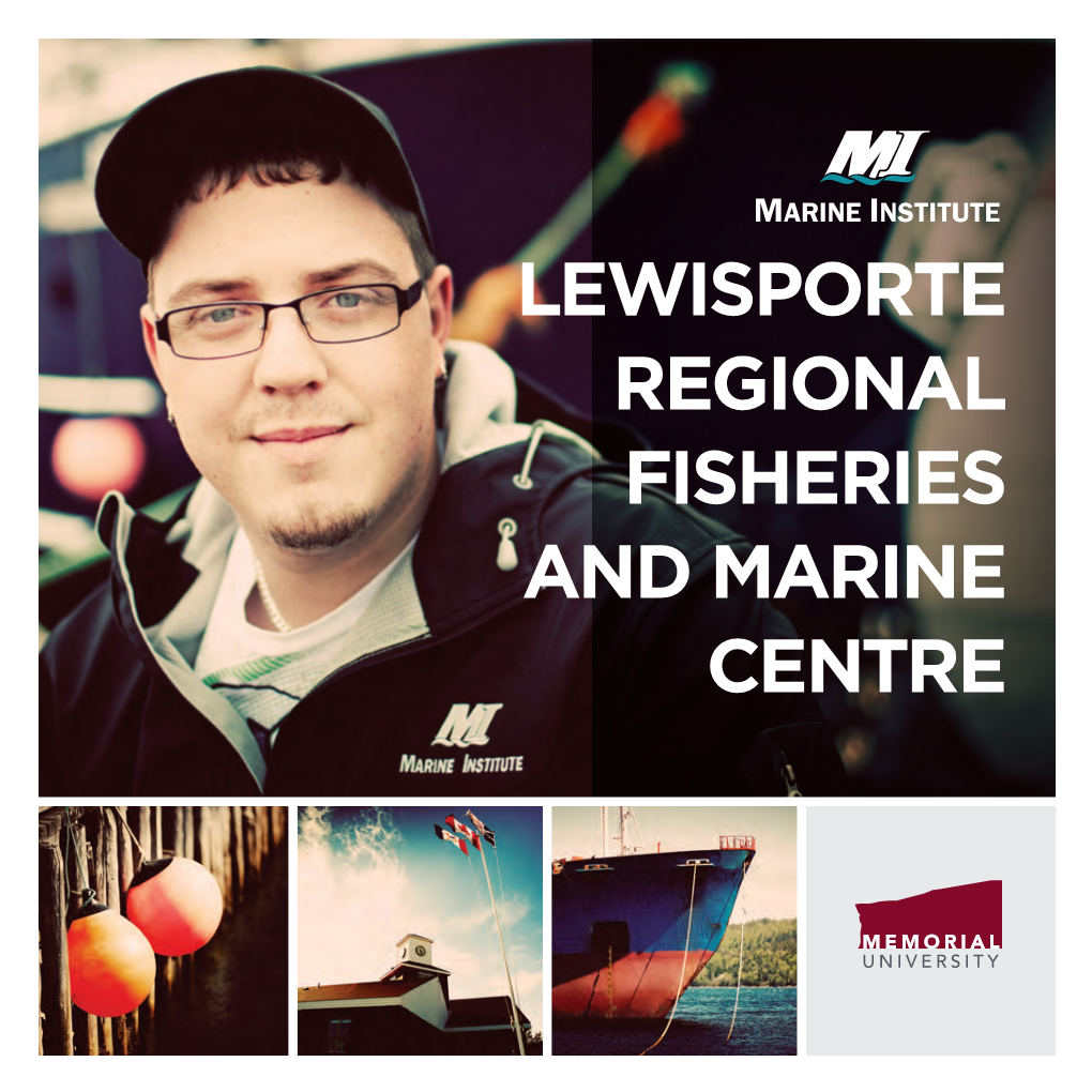 Lewisporte Regional Fisheries and Marine Centre