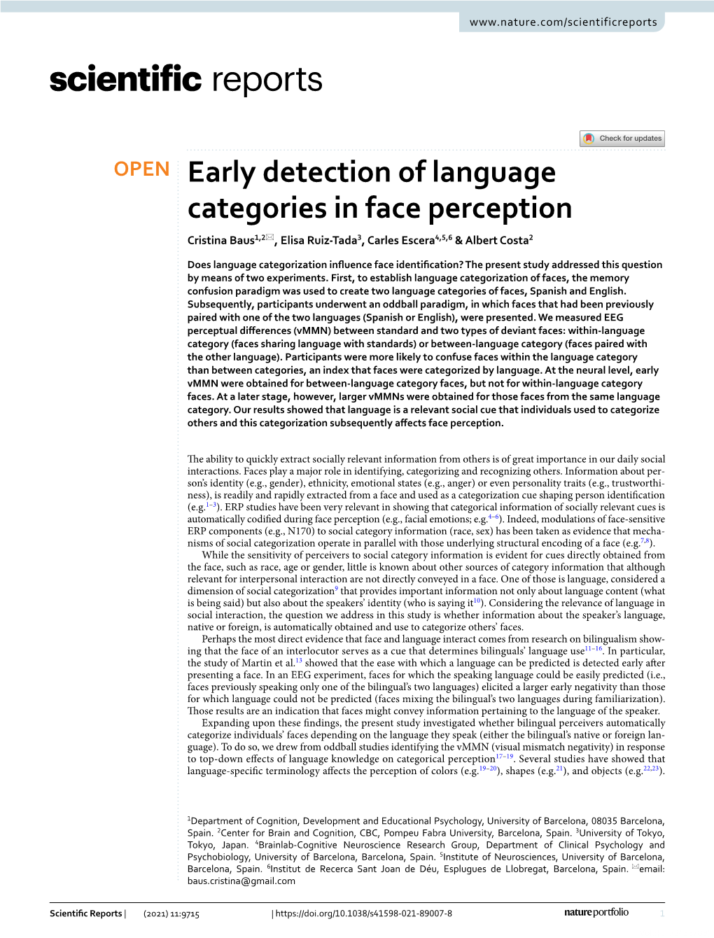 Early Detection of Language Categories in Face Perception Cristina Baus1,2*, Elisa Ruiz‑Tada3, Carles Escera4,5,6 & Albert Costa2