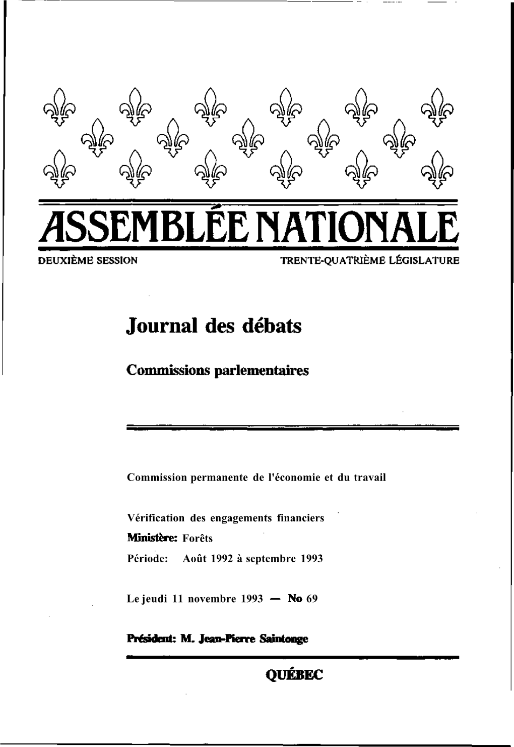 Le Jeudi 11 Novembre 1993 No 69 Commission Permanente De L'économie Et Du Travail Vérification Des Engagements Financiers Mini