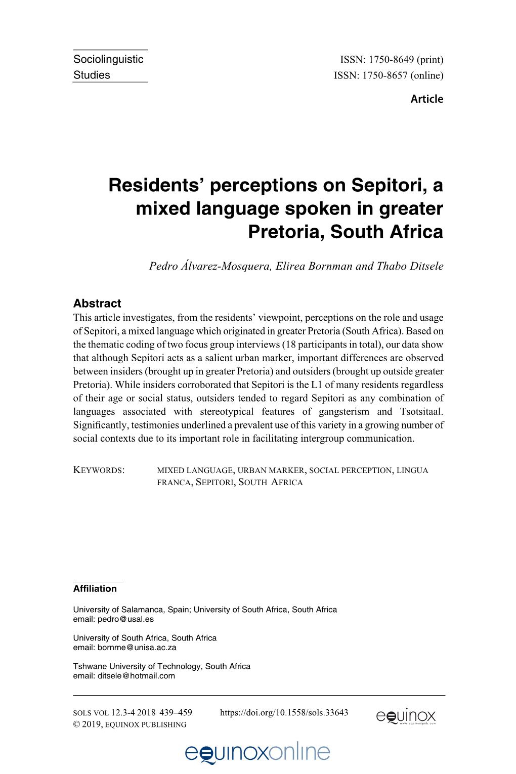 Residents' Perceptions on Sepitori, a Mixed Language Spoken in Greater