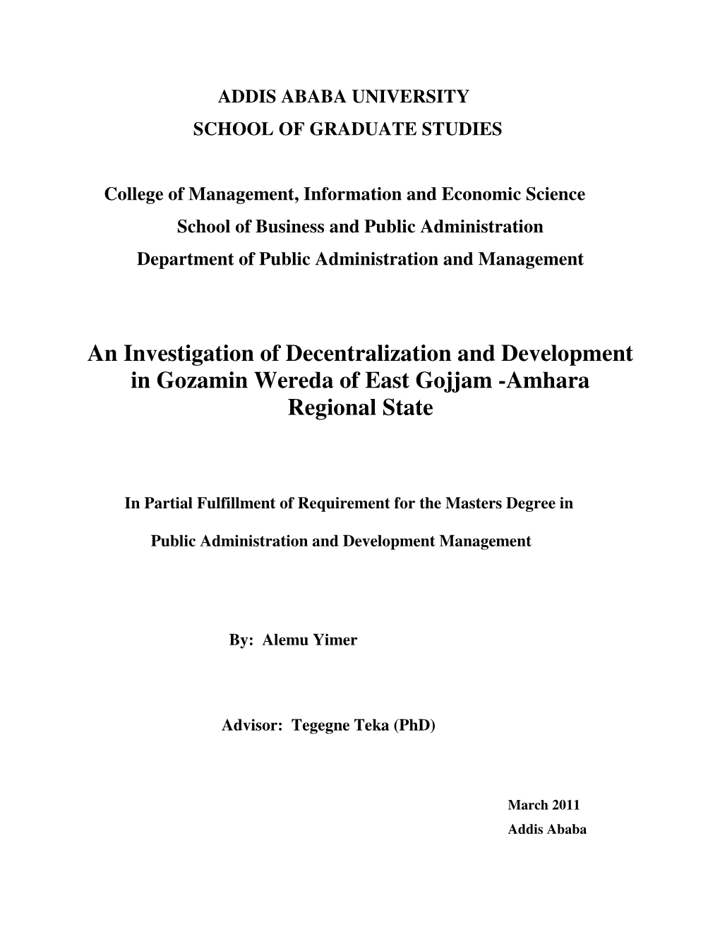 An Investigation of Decentralization and Development in Gozamin Wereda of East Gojjam -Amhara Regional State