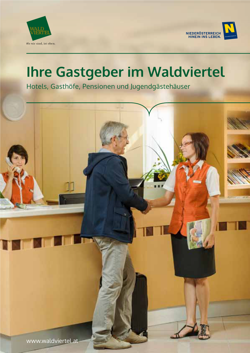 Ihre Gastgeber Im Waldviertel Hotels, Gasthöfe, Pensionen Und Jugendgästehäuser