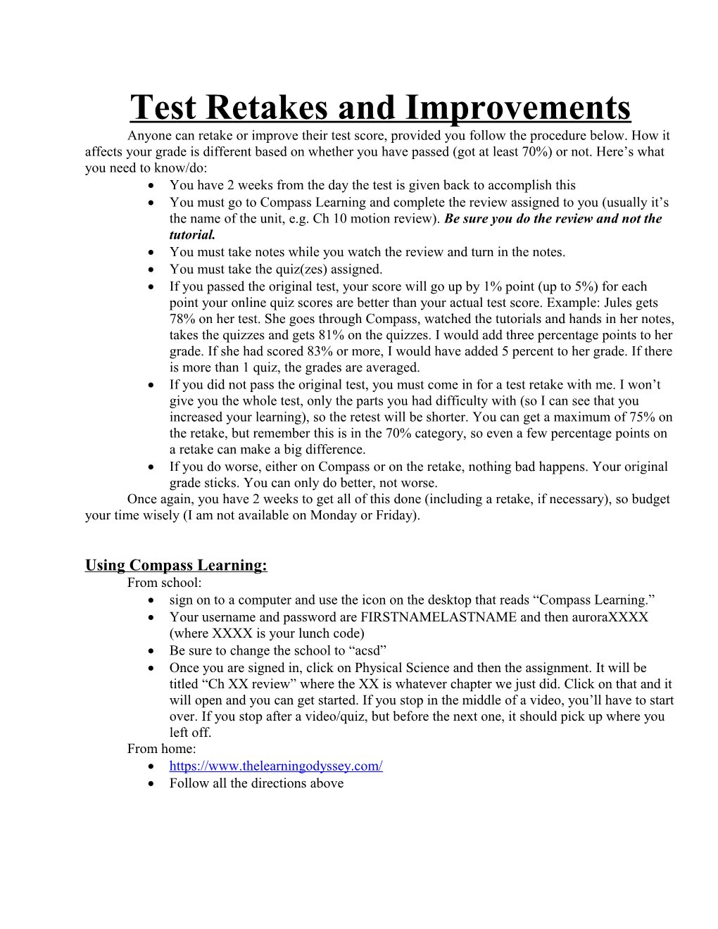 Test Retakes and Improvements