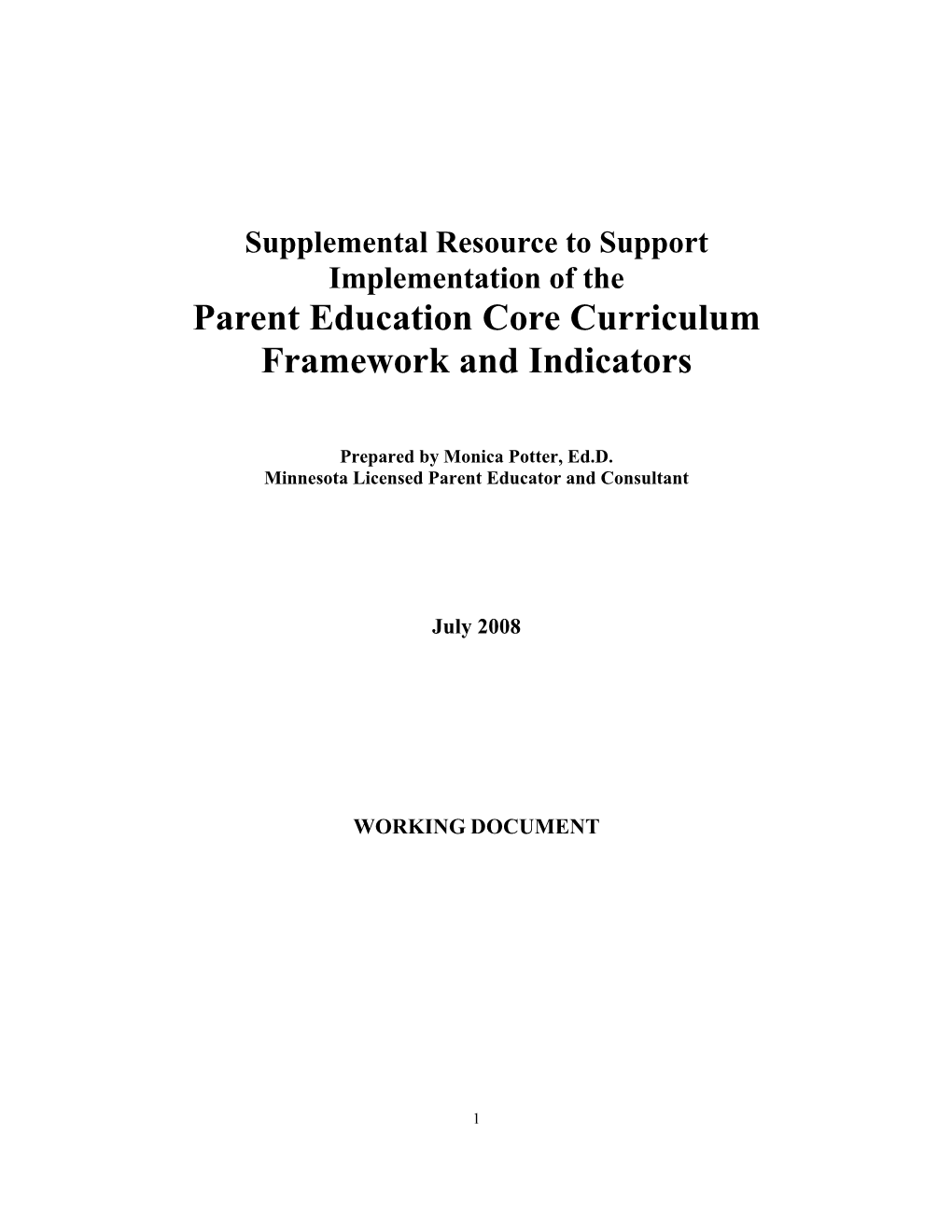 Supplemental Resource to Support Parent Education Core Curriculum Framework and Indicators