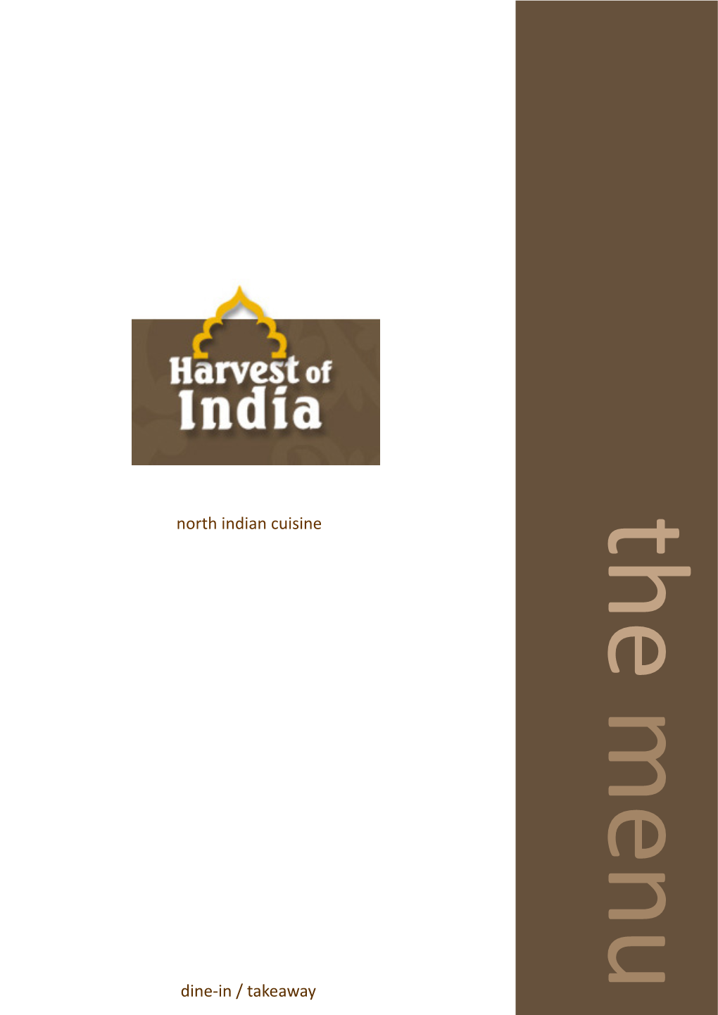 North Indian Cuisine Dine-In / Takeaway
