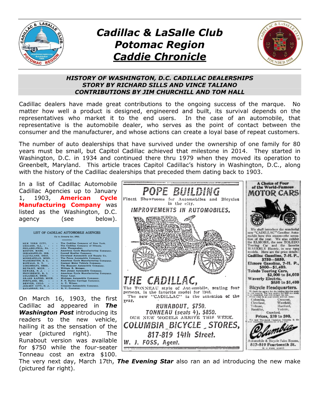 History of Washington, D.C. Cadillac Dealerships Story by Richard Sills and Vince Taliano Contributions by Jim Churchill and Tom Hall