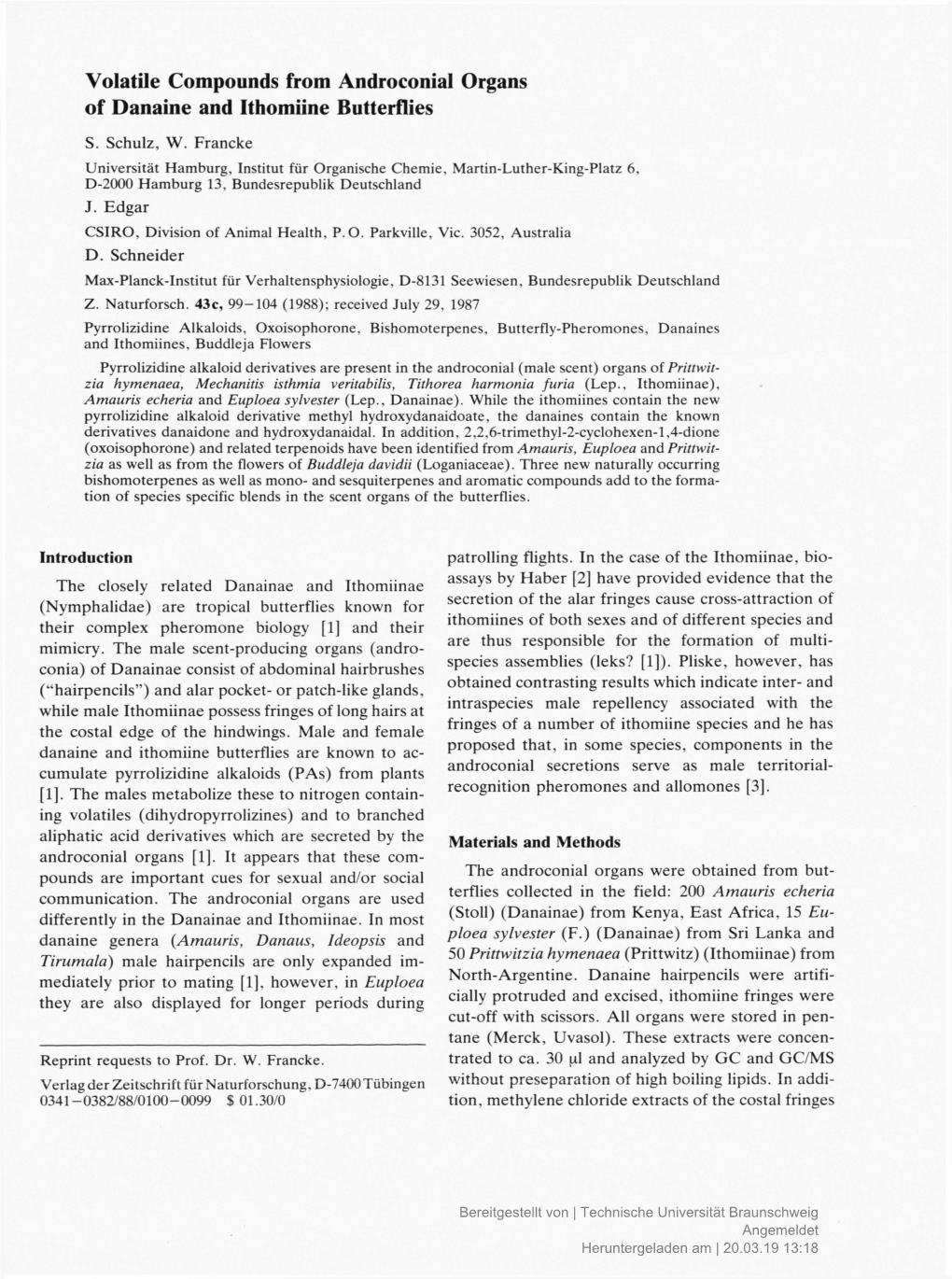 Volatile Compounds from Androconial Organs of Danaine and Ithomiine Butterflies