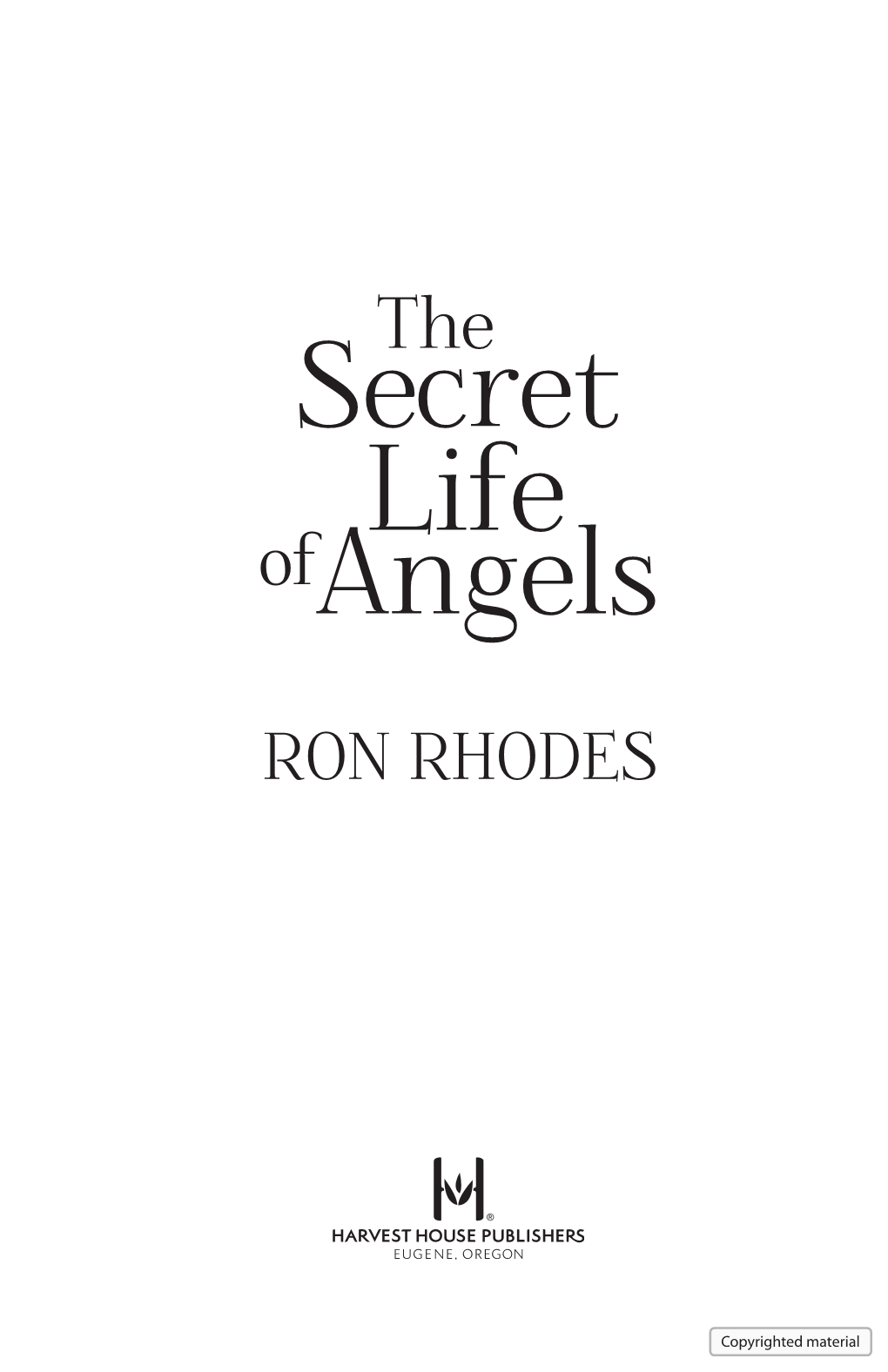 The Secret Life of Angels