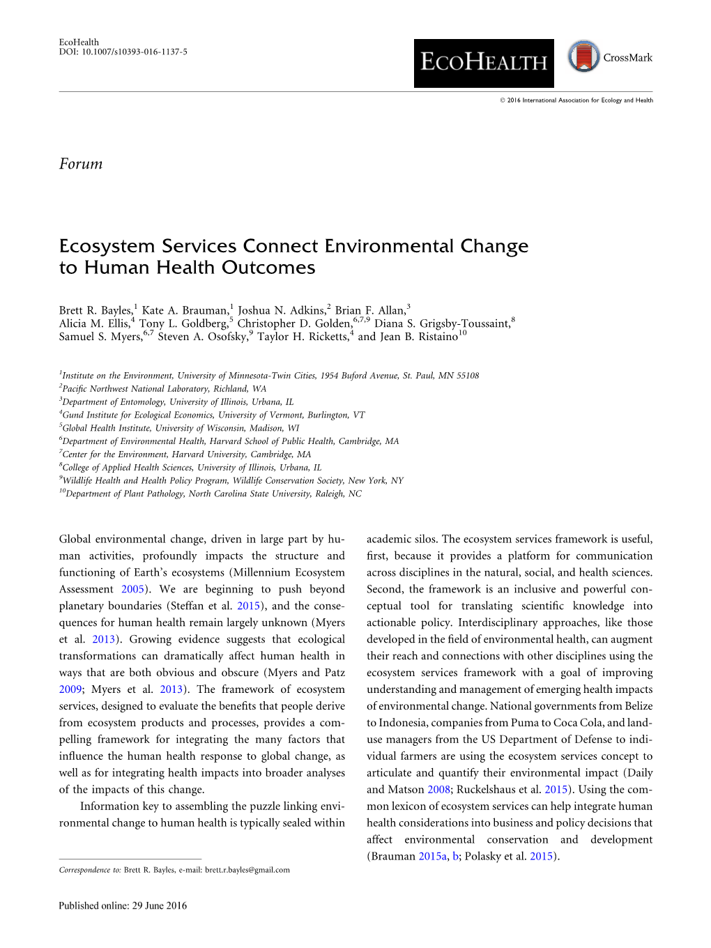 Ecosystem Services Connect Environmental Change to Human Health Outcomes