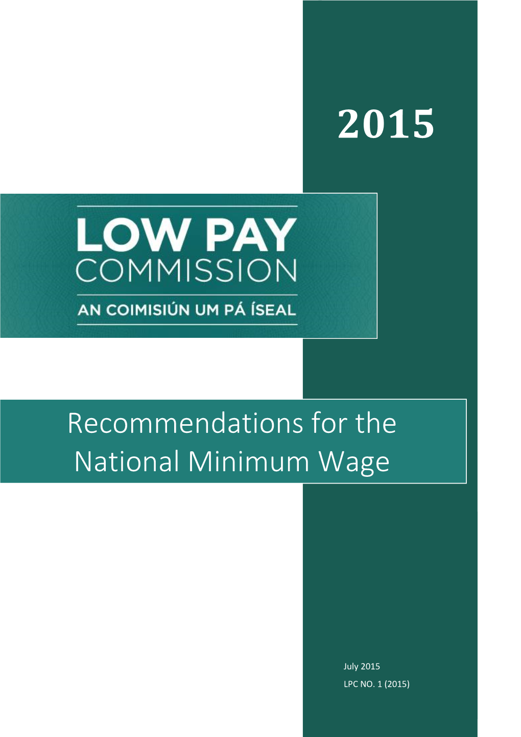 Recommendations for the National Minimum Wage