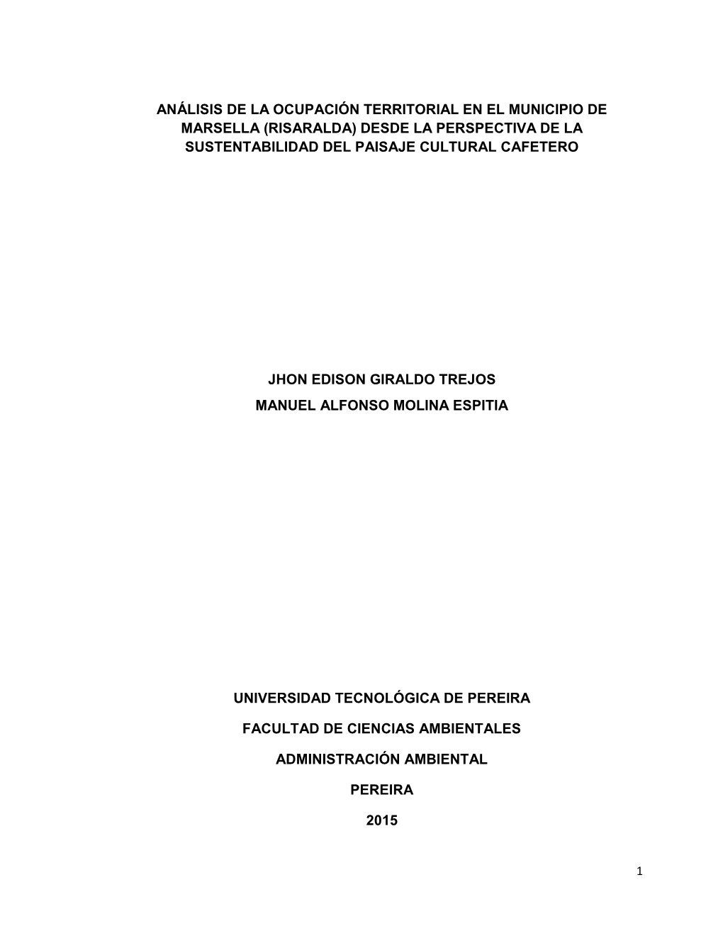 Análisis De Los Procesos De Ocupación Territorial