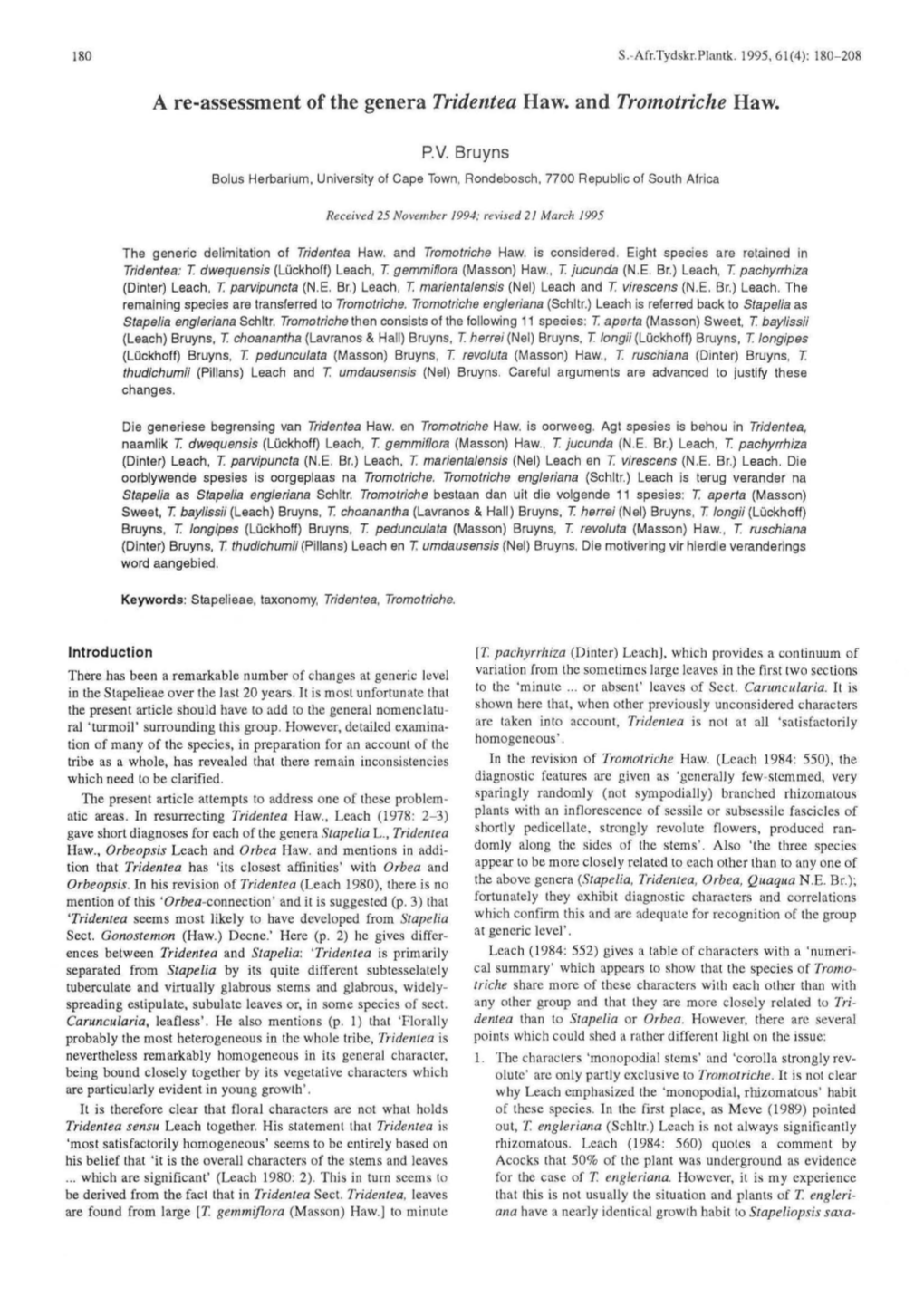 A Re-Assessment of the Genera Tridentea Haw. and Tromotriche Haw