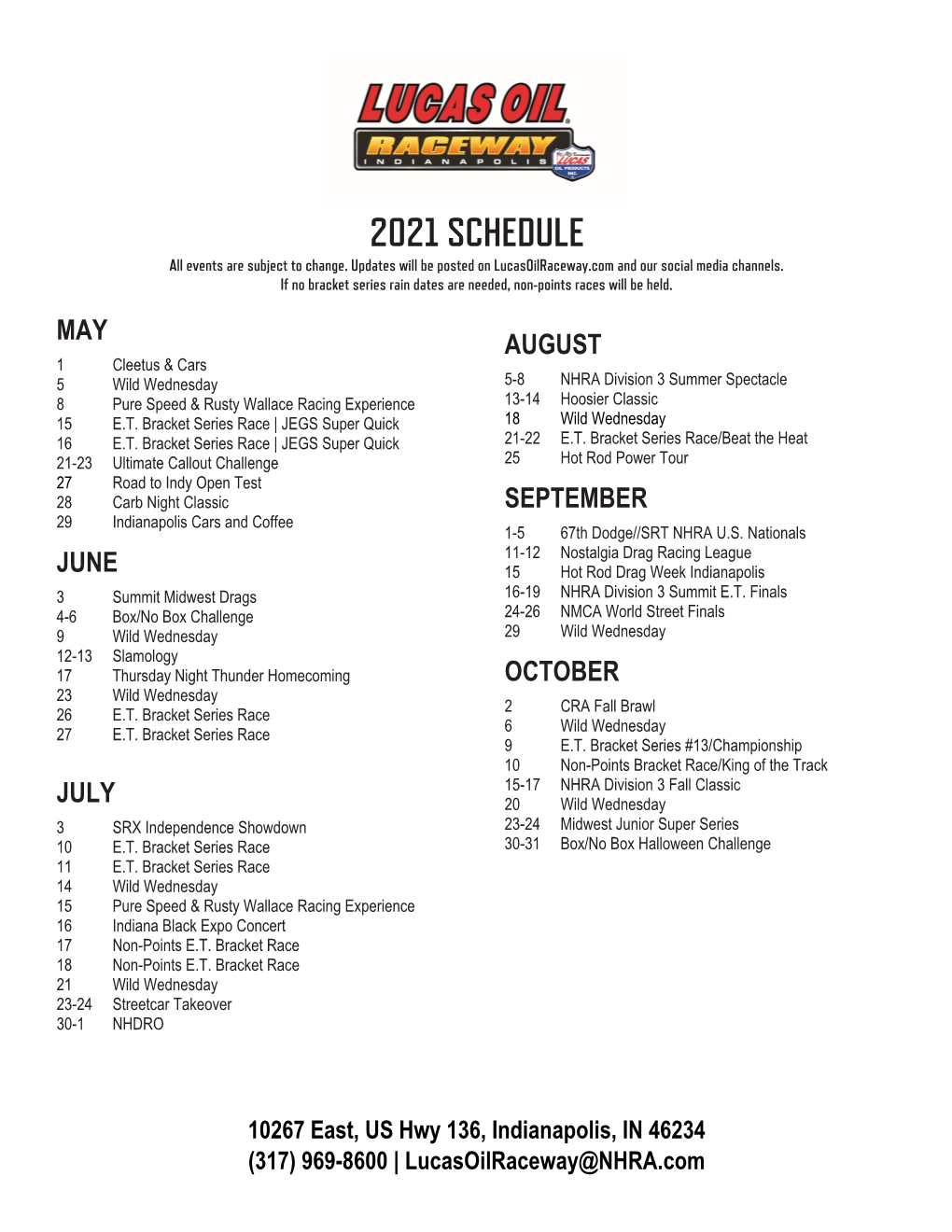 2021 SCHEDULE All Events Are Subject to Change