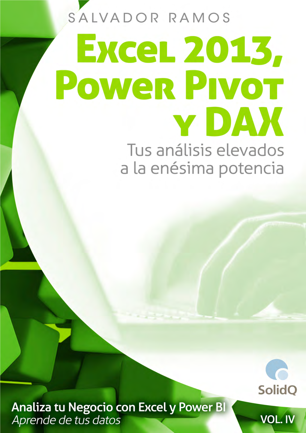 Excel 2013, Power Pivot Y DAX-Solidq-Ebook.Pdf