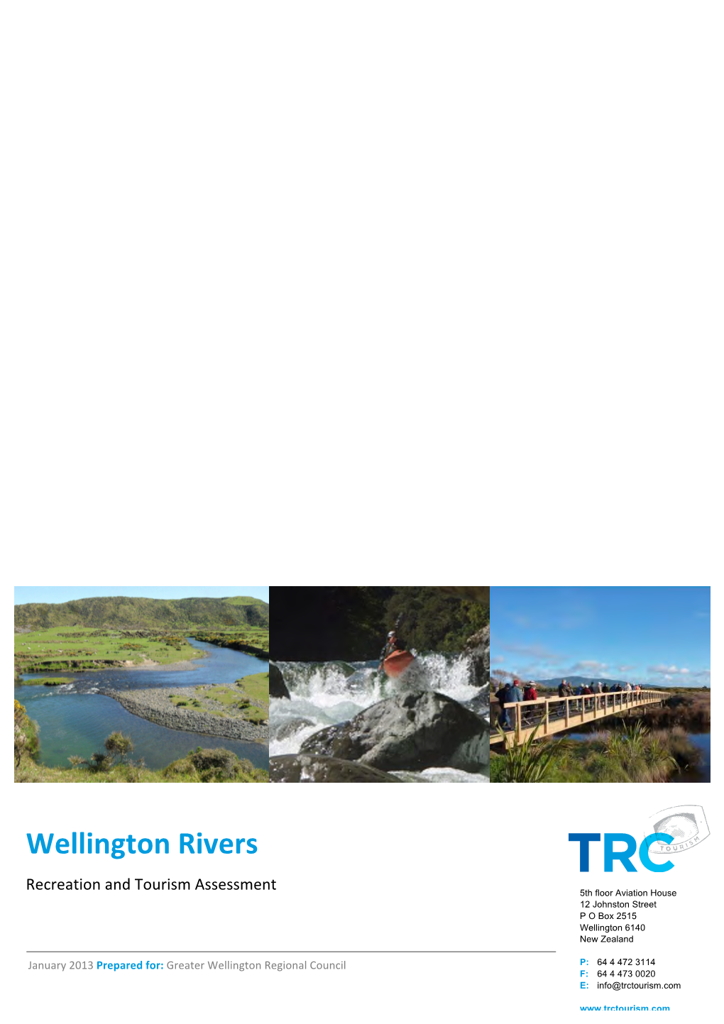 FINAL GWRC Wellington Rivers Assessment 150113