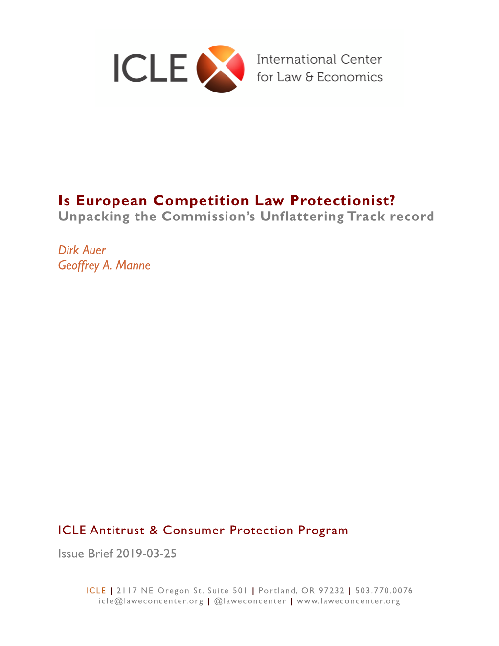 Is European Competition Law Protectionist? Unpacking the Commission’S Unflattering Track Record