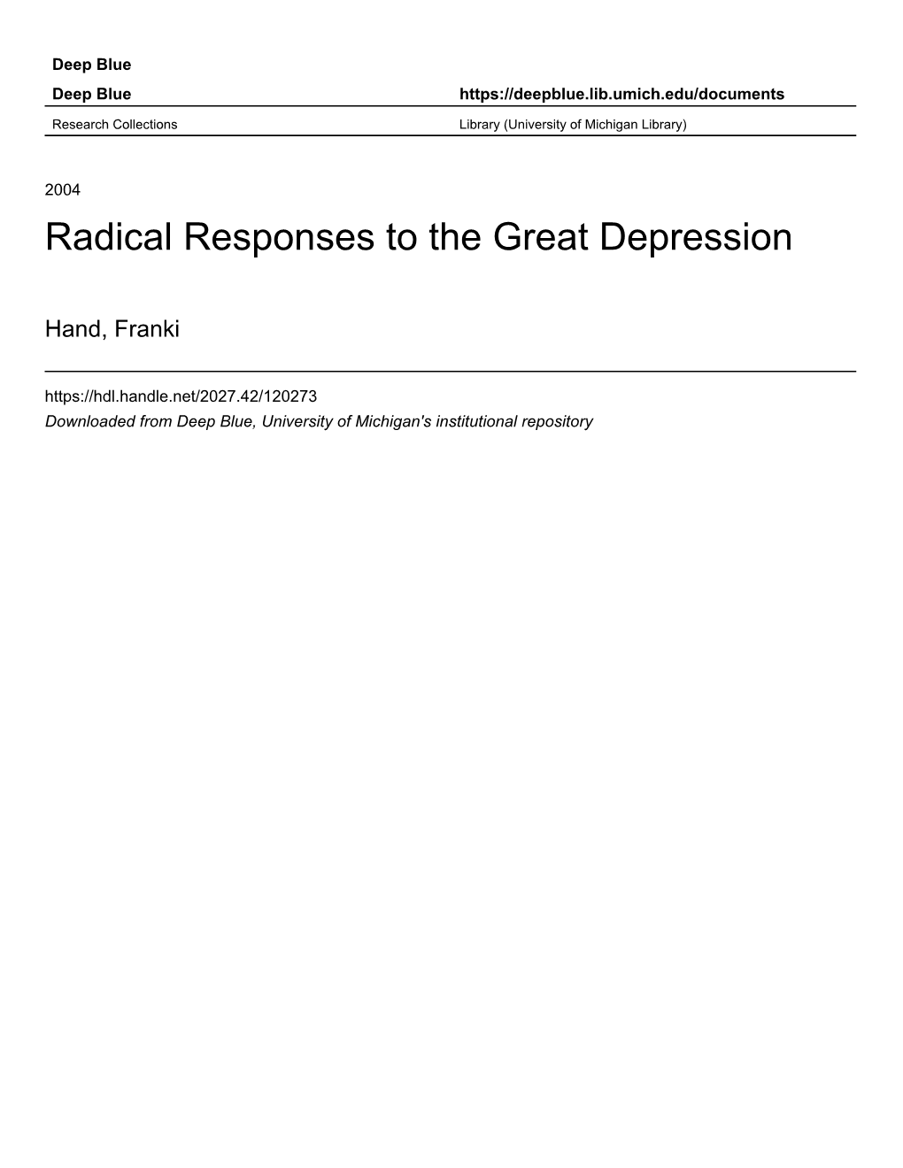 Radical Responses to the Great Depression