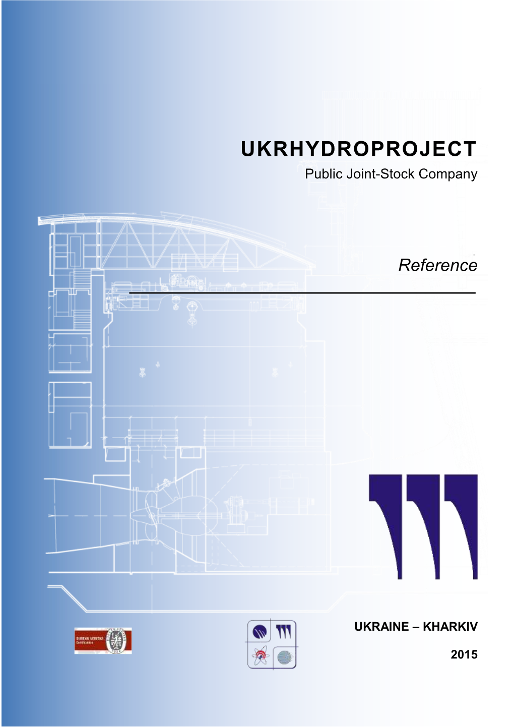 UKRHYDROPROJECT Public Joint-Stock Company