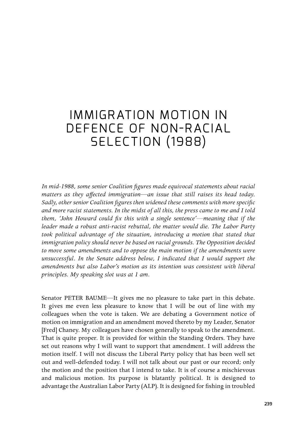 Immigration Motion in Defence of Non-Racial Selection (1988)