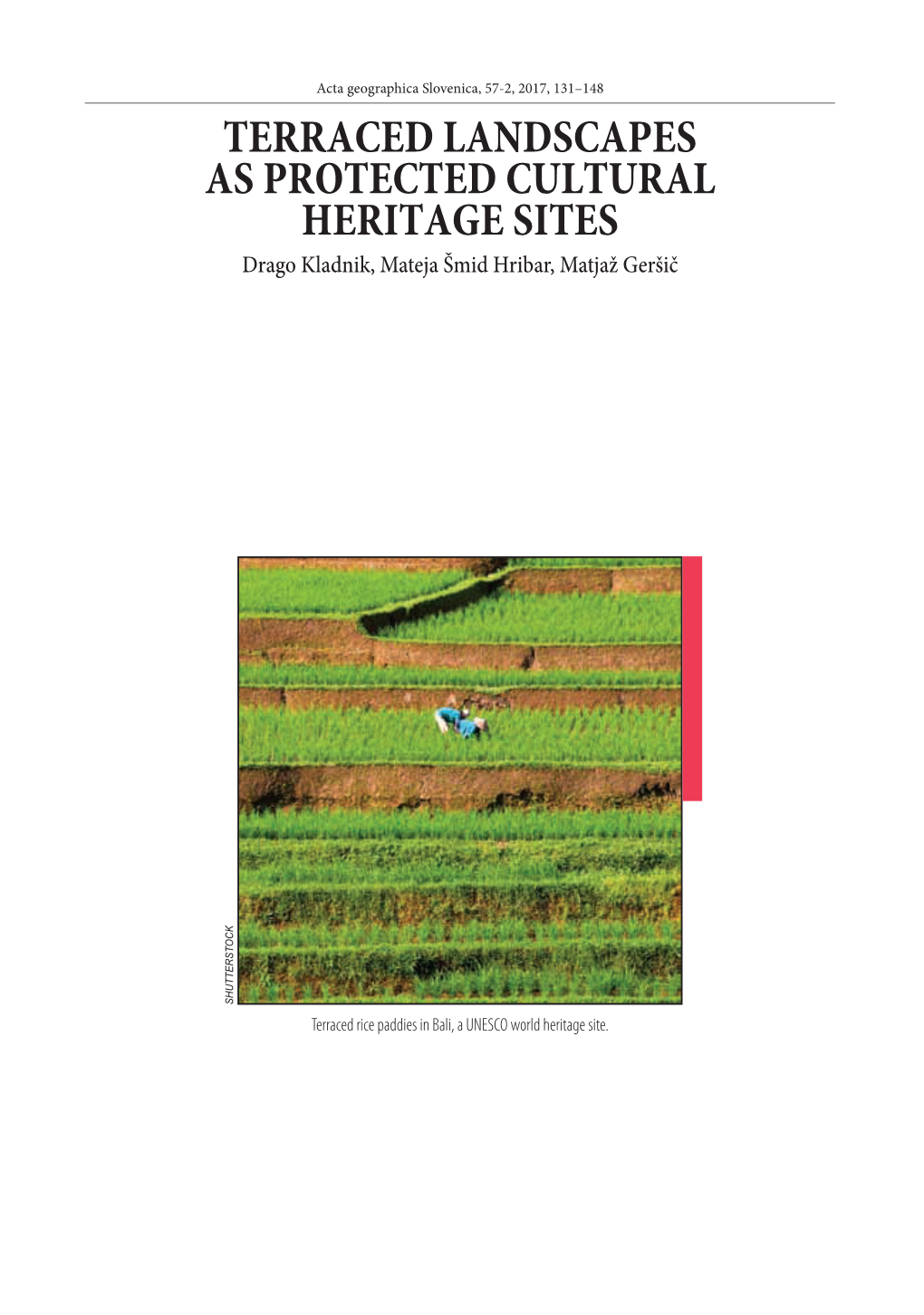 Terraced Landscapes As Protected Cultural