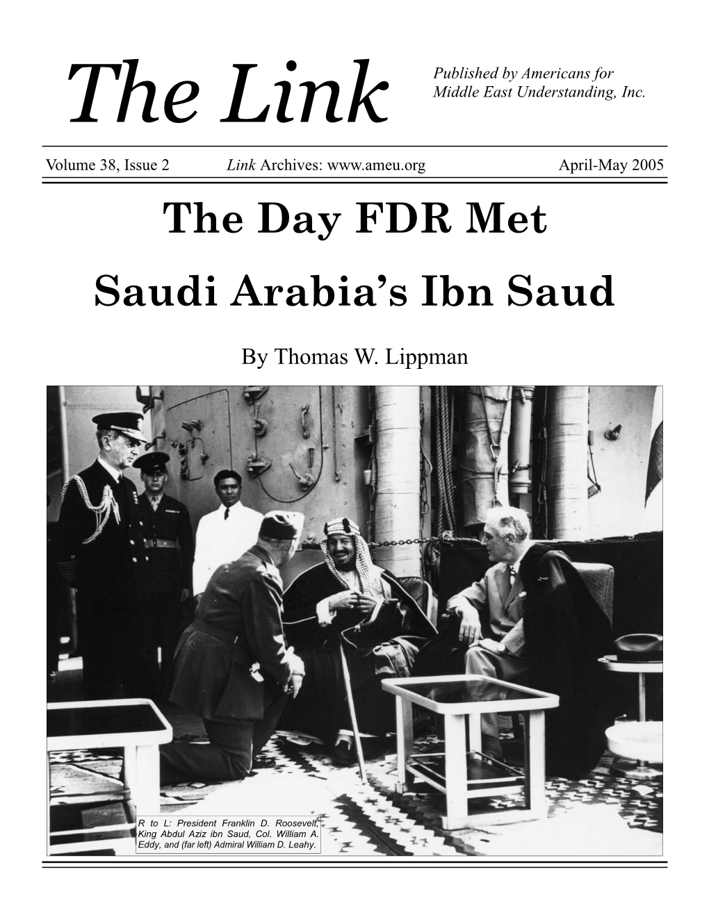 The Day FDR Met Saudi Arabia's Ibn Saud