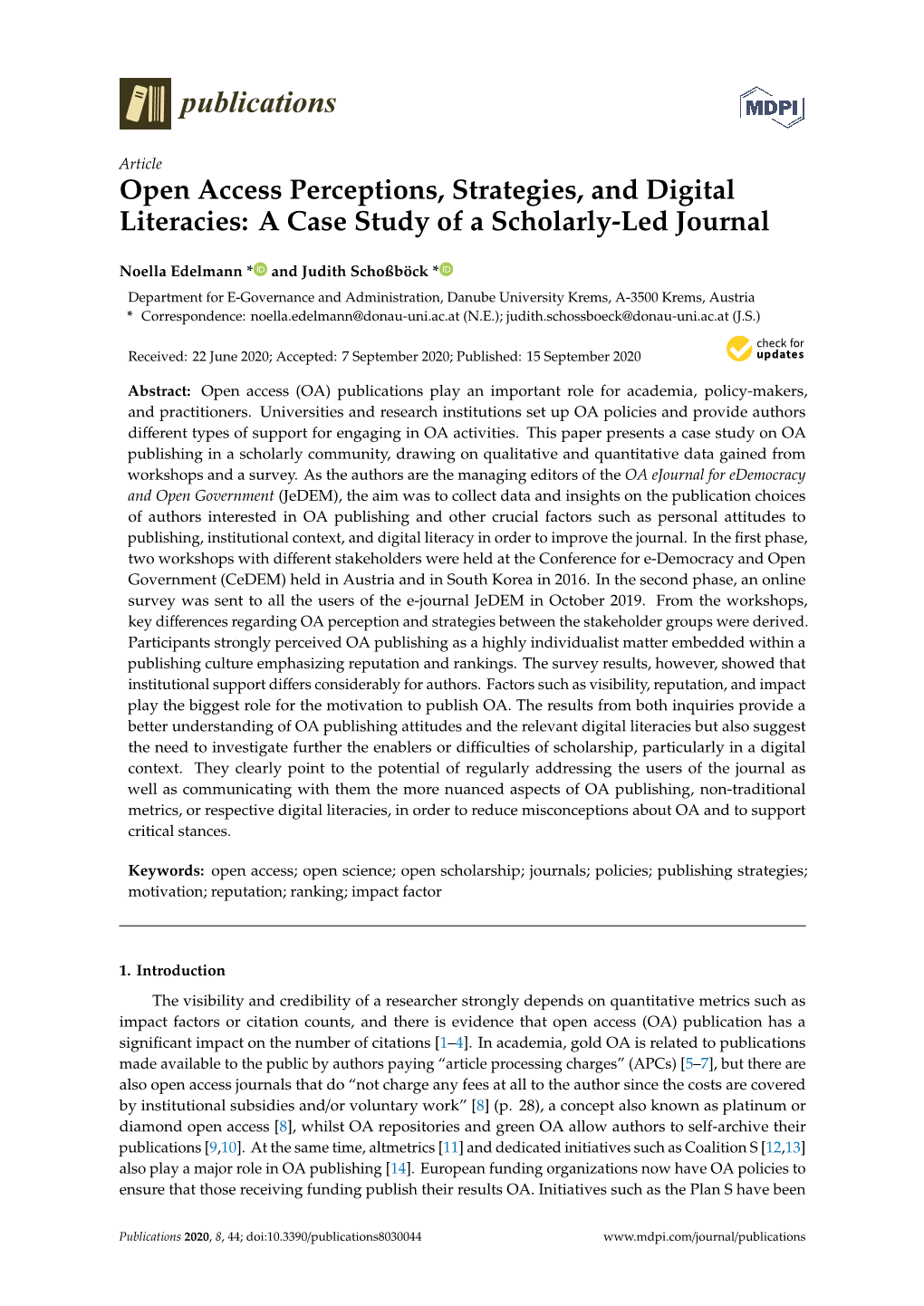 Open Access Perceptions, Strategies, and Digital Literacies: a Case Study of a Scholarly-Led Journal