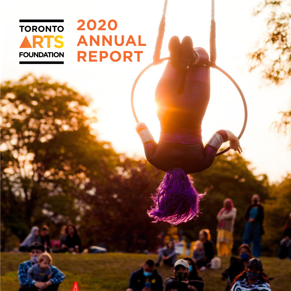 2020 ANNUAL REPORT OUR BOARD of DIRECTORS Our Board of Directors Are Passionate City-Builders Who Generously Volunteer Their Time to Support Our Mission