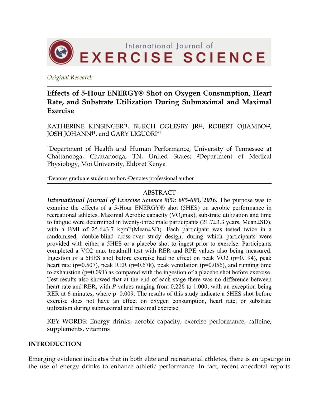 Effects of 5-Hour ENERGY® Shot on Oxygen Consumption, Heart Rate, and Substrate Utilization During Submaximal and Maximal Exercise