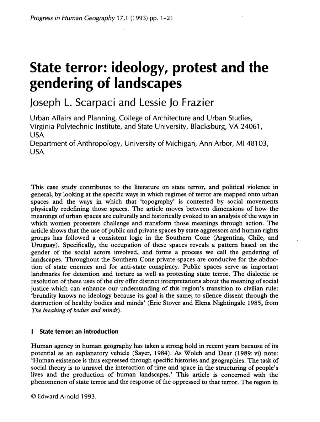 State Terror: Ideology, Protest and the Gendering of Landscapes Joseph L