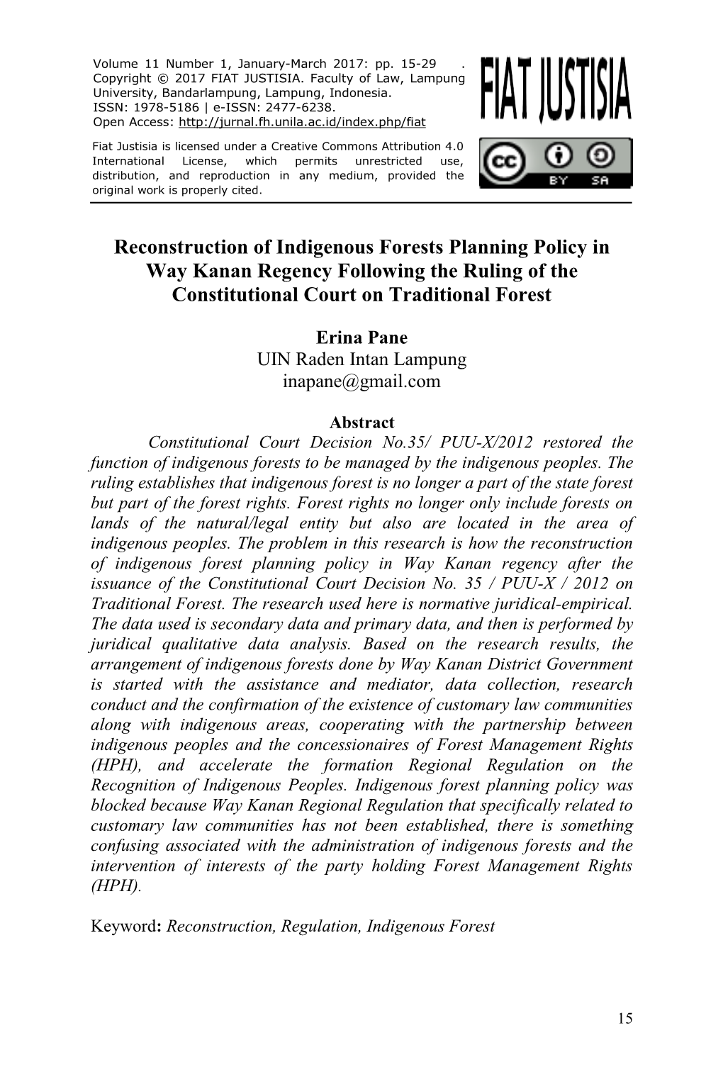 Reconstruction of Indigenous Forests Planning Policy in Way Kanan Regency Following the Ruling of the Constitutional Court on Traditional Forest