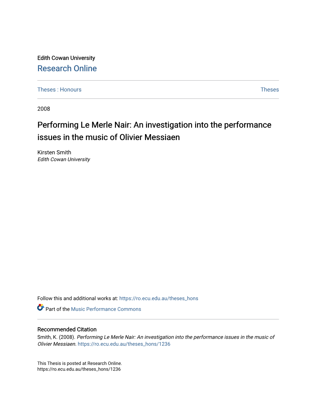 Performing Le Merle Nair: an Investigation Into the Performance Issues in the Music of Olivier Messiaen