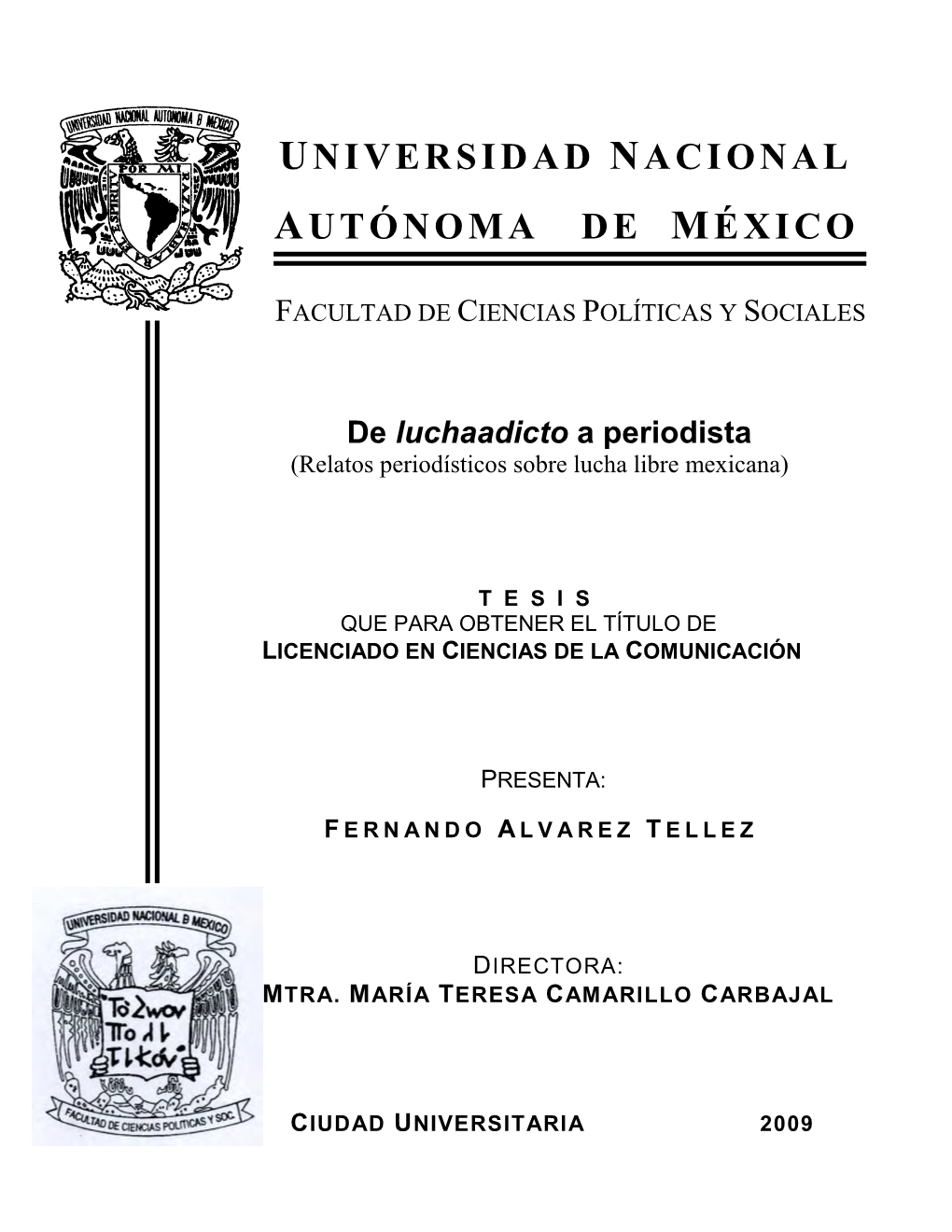 Universidad Nacional Autónoma De México