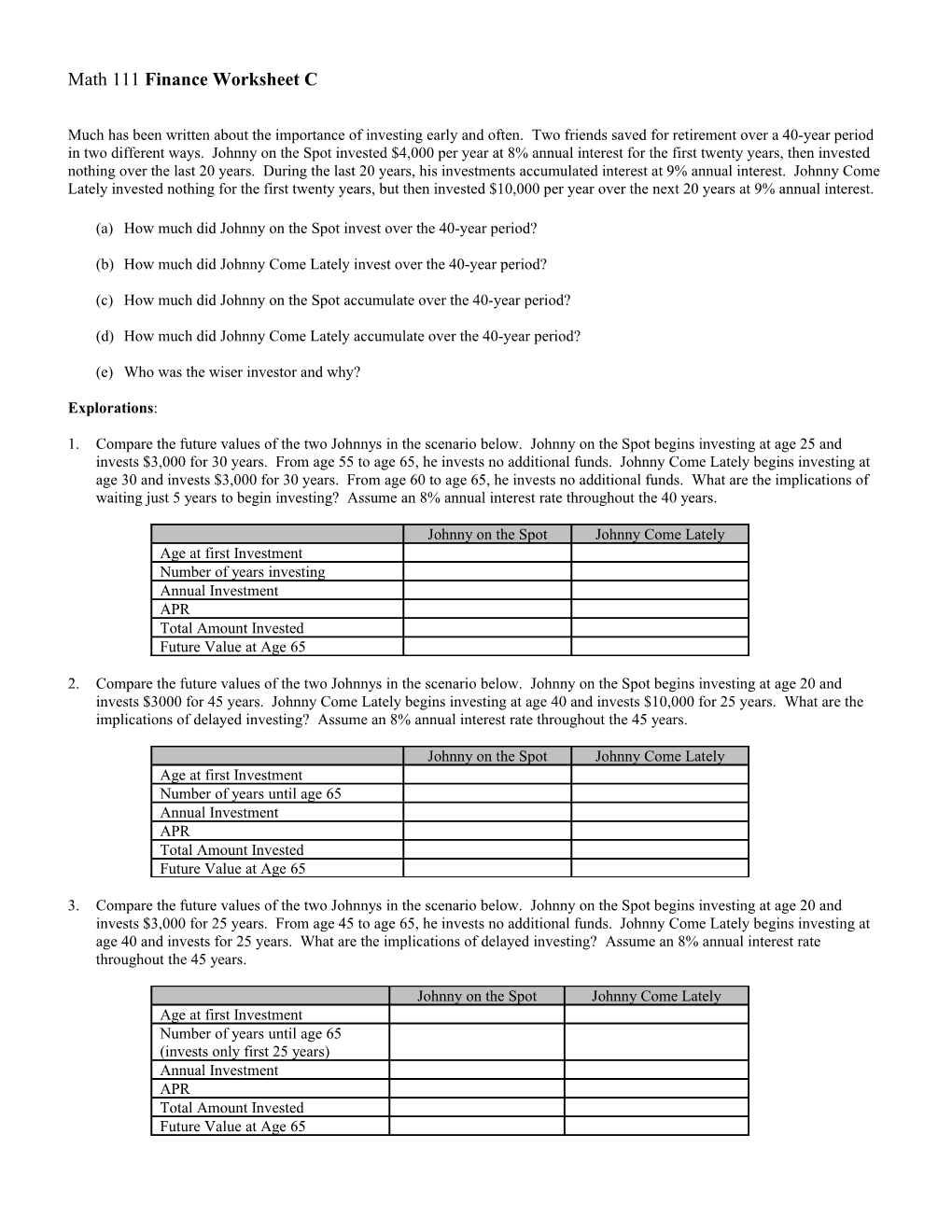 MTH 120 Finance Worksheet 3