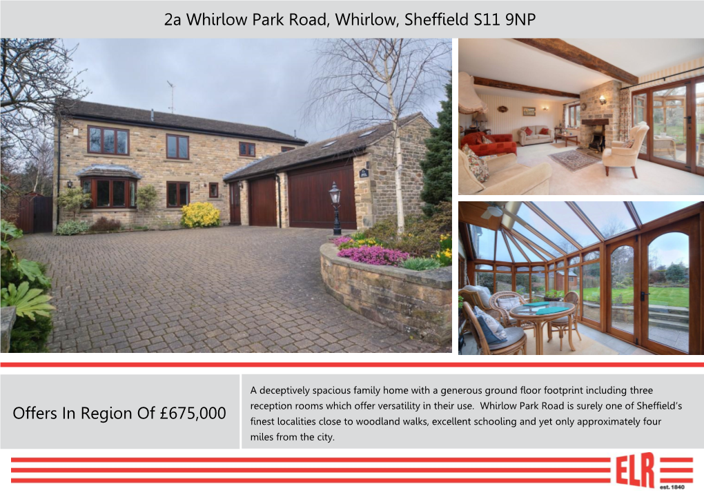 2A Whirlow Park Road, Whirlow, Sheffield S11 9NP Offers in Region of £675,000